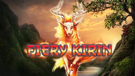 Fiery Kirin Review 2024